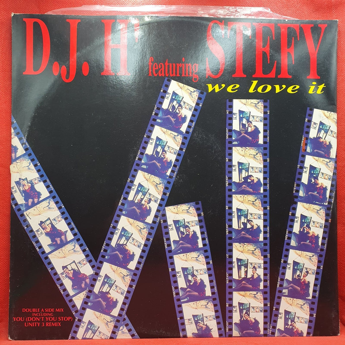 D.J. H' Featuring Stefy - We Love It / You (Don't You Stop) - Unity 3 Remix (Maxis) · fotografia 1 · VSO#1809-4479