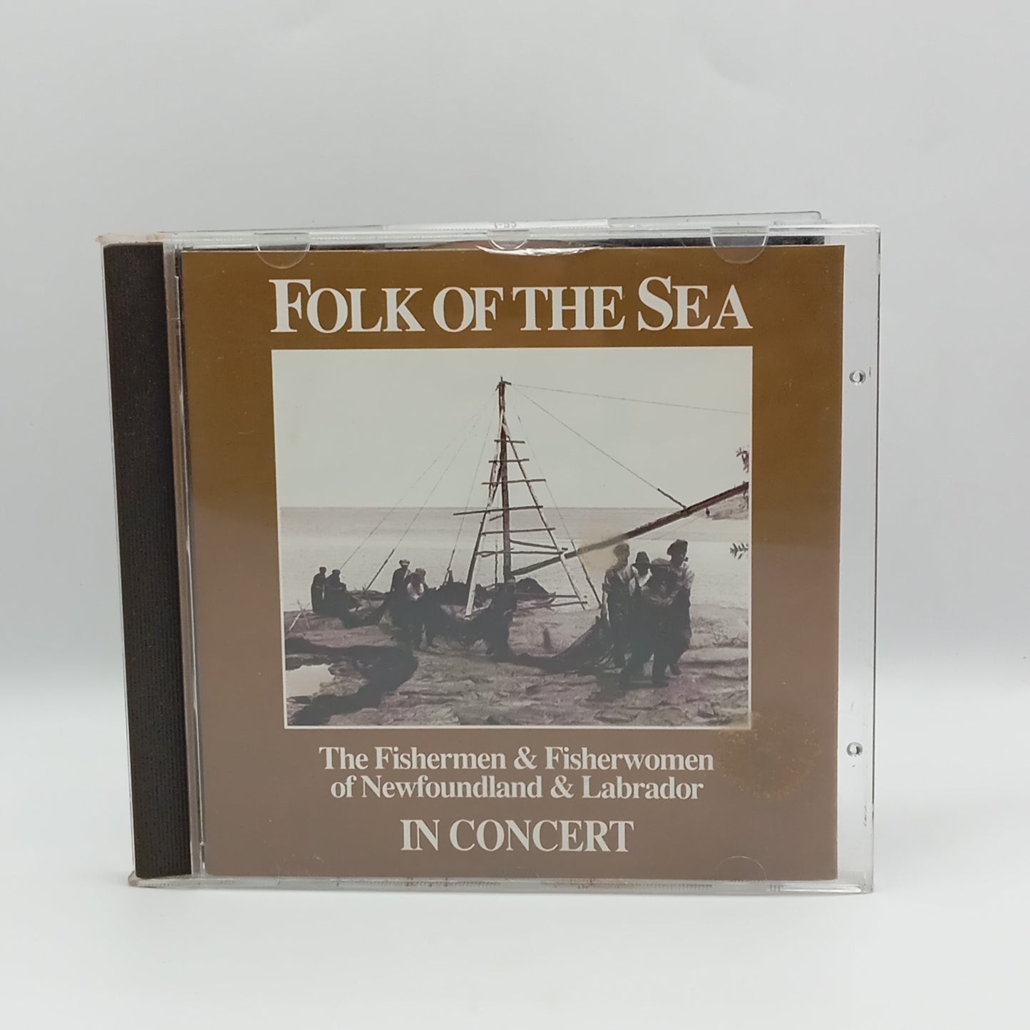 Folk Of The Sea - The Fishermen & Fisherwomen Of Newfoundland & Labrador, In Concert (CD) · fotografia 1 · VSO#368-929