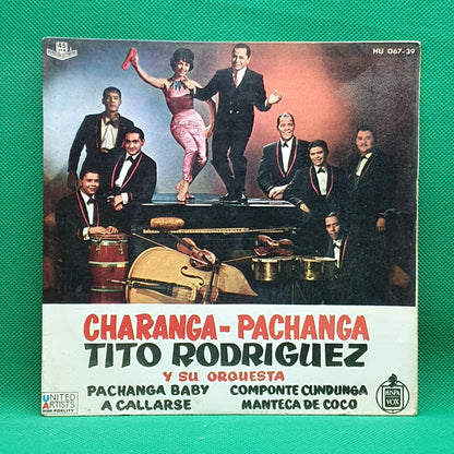 Tito Rodriguez Y Su Orquesta - Charanga-Pachanga (EP) · fotografia 1 · VSO#969-2606