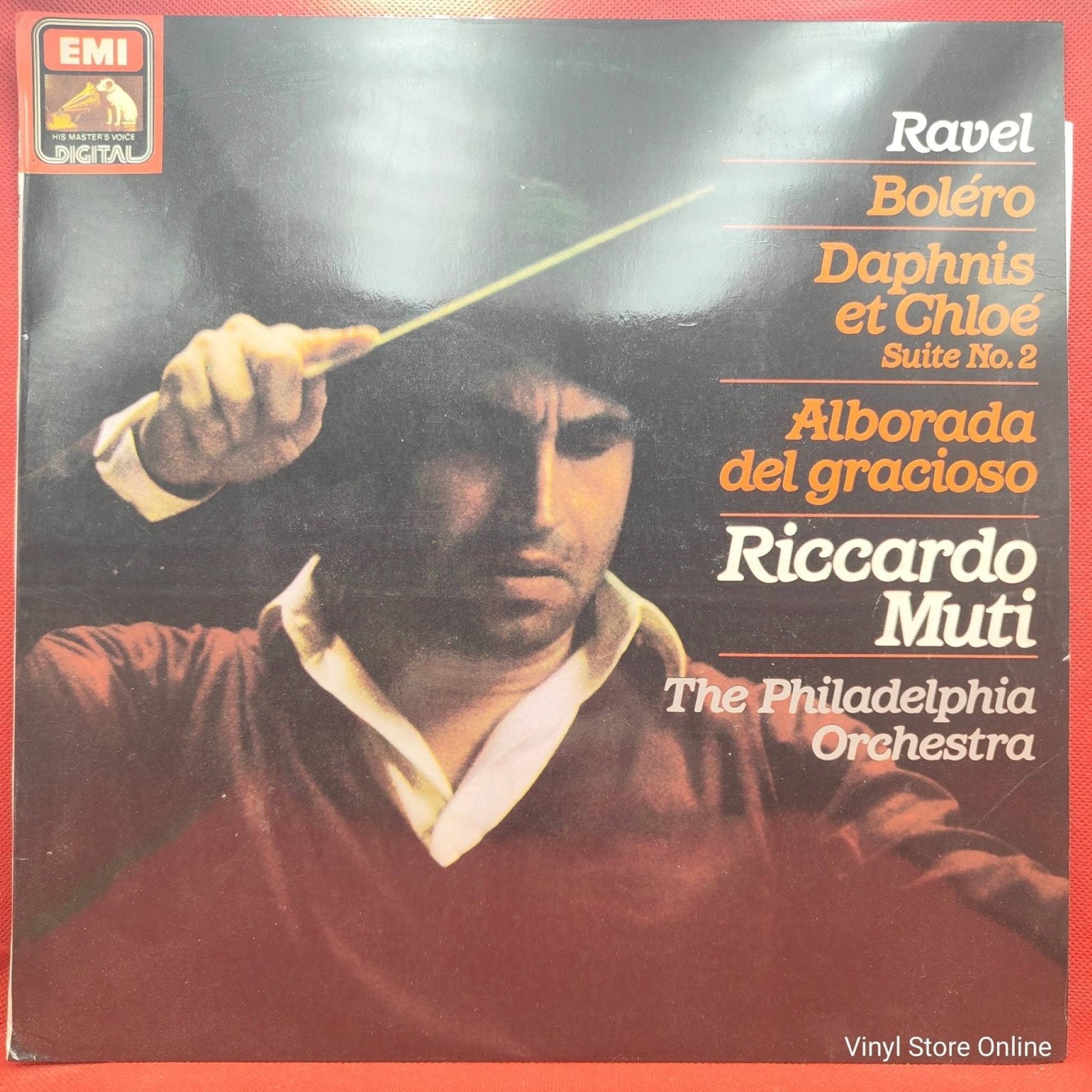 Ravel - Riccardo Muti ‎– Boléro / Daphnis Et Chloé Suite No.2 / Alborada Del Gracioso - Vinyl Store Online