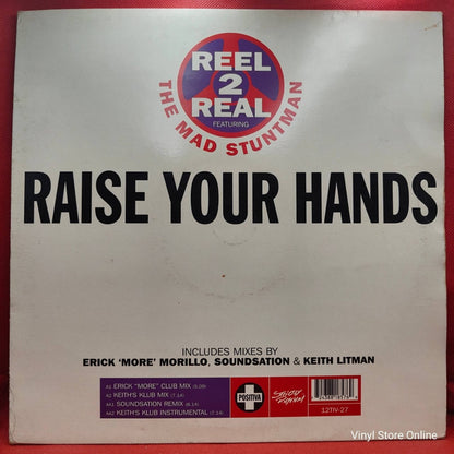 Reel 2 Real ft. The Mad Stuntman ‎– Raise Your Hands - Vinyl Store Online