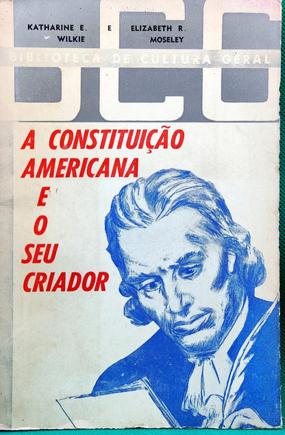 A constituição Americana e o seu criador