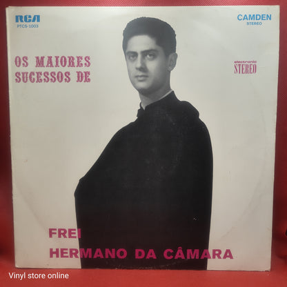 Frei Hermano Da Câmara – Os Maiores Sucessos de