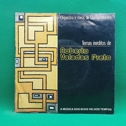 Roberto Valadas Preto ‎– A Música Dos Bons Velhos Tempos - Vinyl Store Online