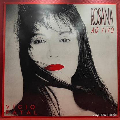 Rosana ‎– Ao Vivo: Vício Fatal - Vinyl Store Online