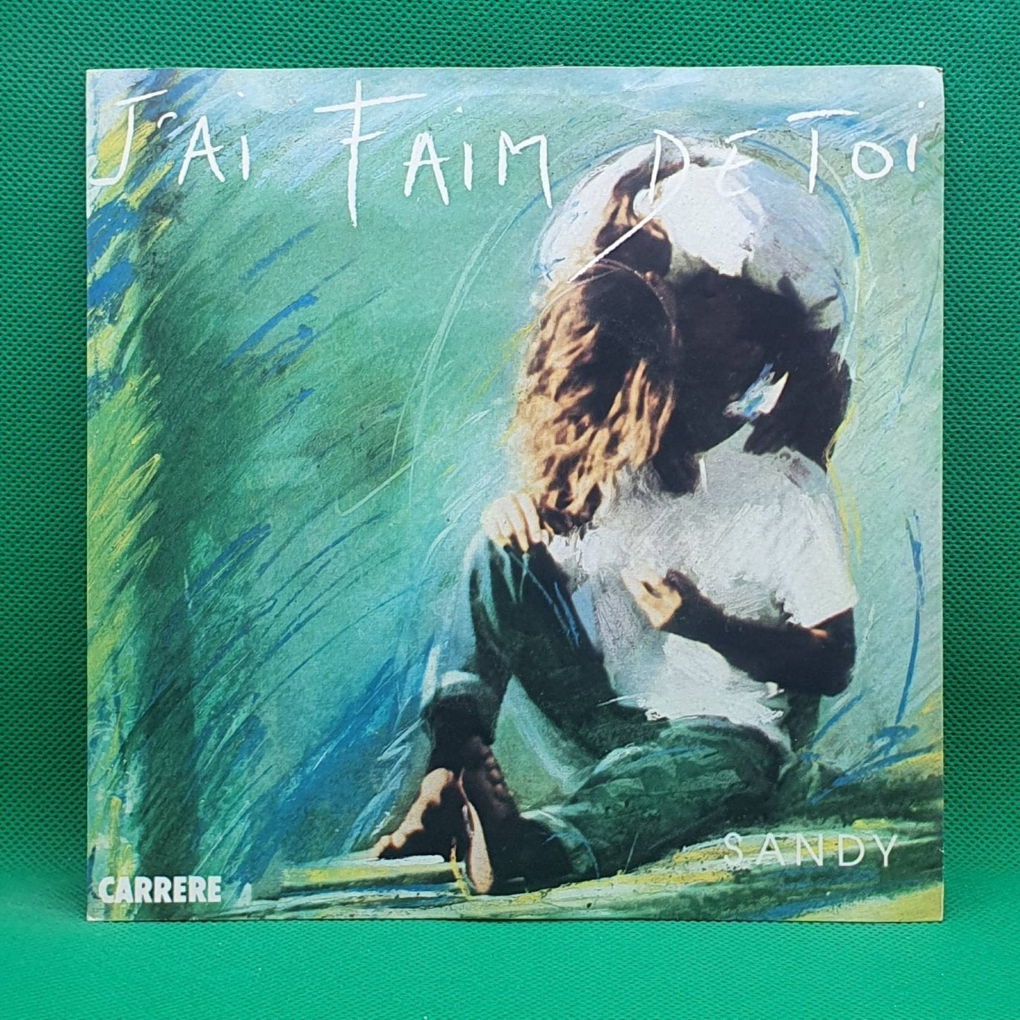 Sandy ‎– J'ai Faim De Toi - Vinyl Store Online