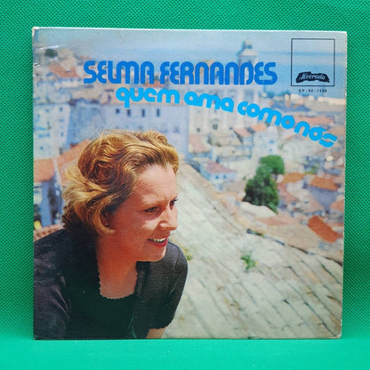 Selma Fernandes ‎– Quem Ama Como Nós - Vinyl Store Online