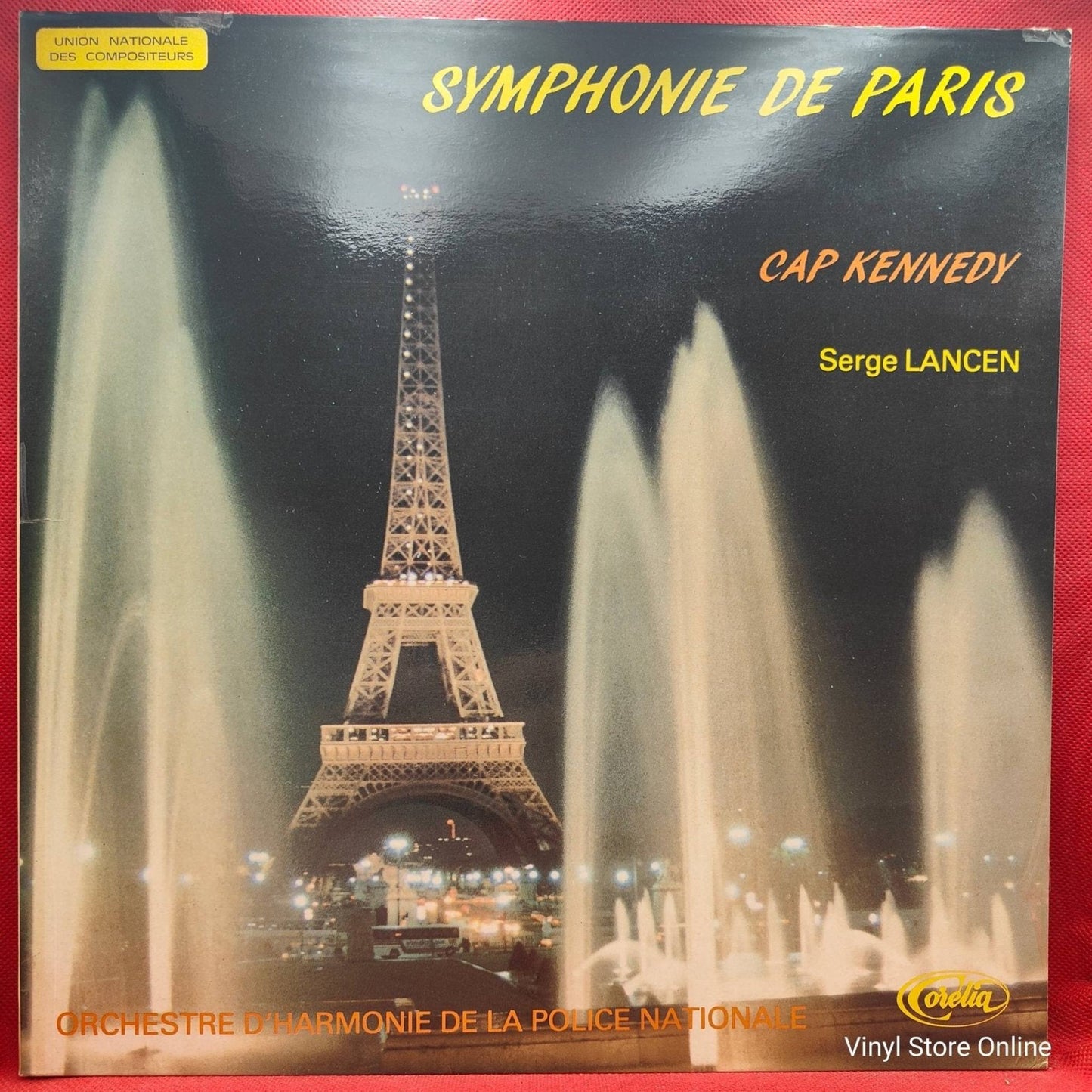 Serge Lancen, Orchestre d'Harmonie de la Police Nationale ‎– Symphonie De Paris / CAP Kennedy - Vinyl Store Online