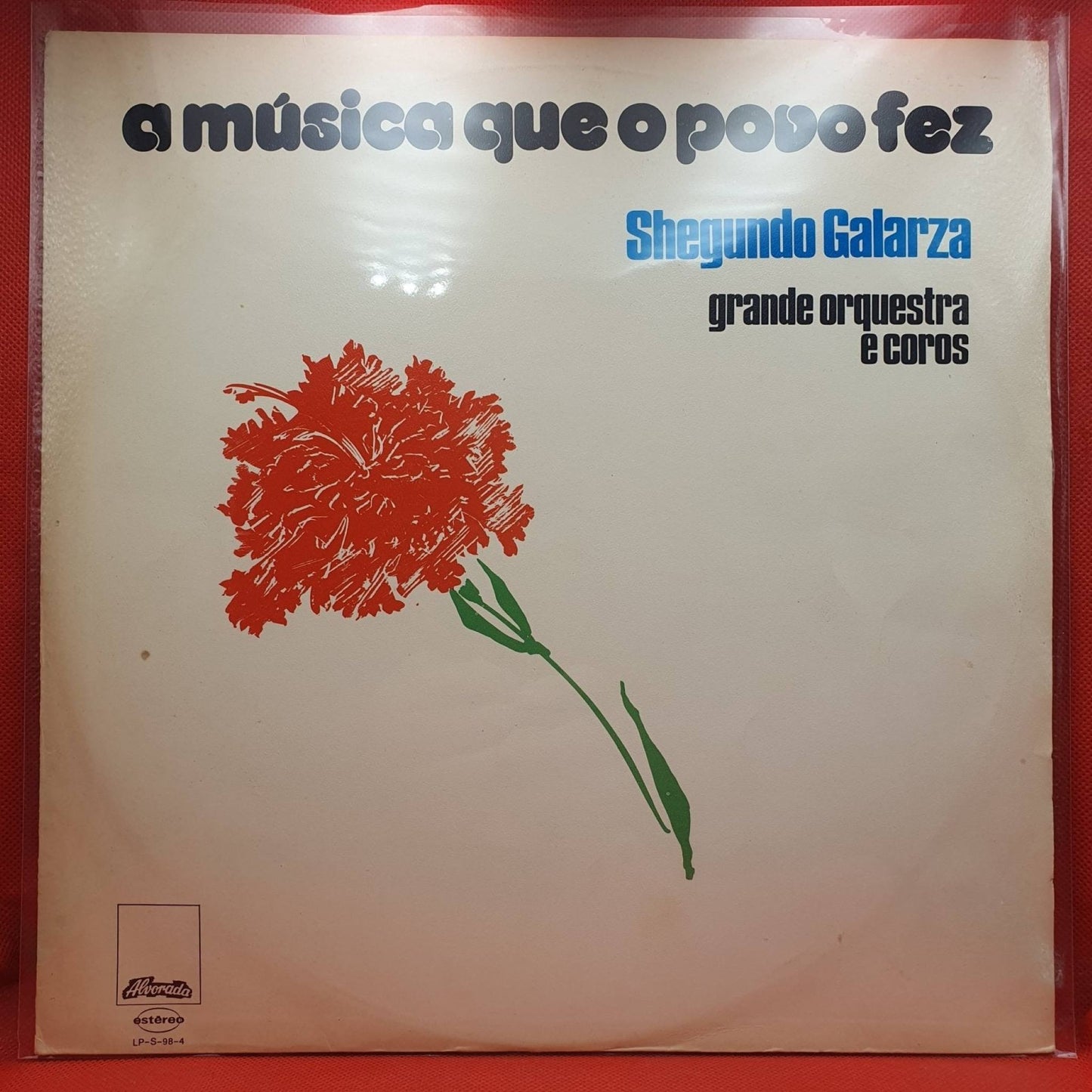 Shegundo Galarza ‎– A Música Que O Povo Fez - Vinyl Store Online