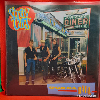 Stray Cats ‎– Gonna Ball - Vinyl Store Online
