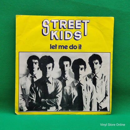 Street Kids ‎– Let Me Do It - Vinyl Store Online