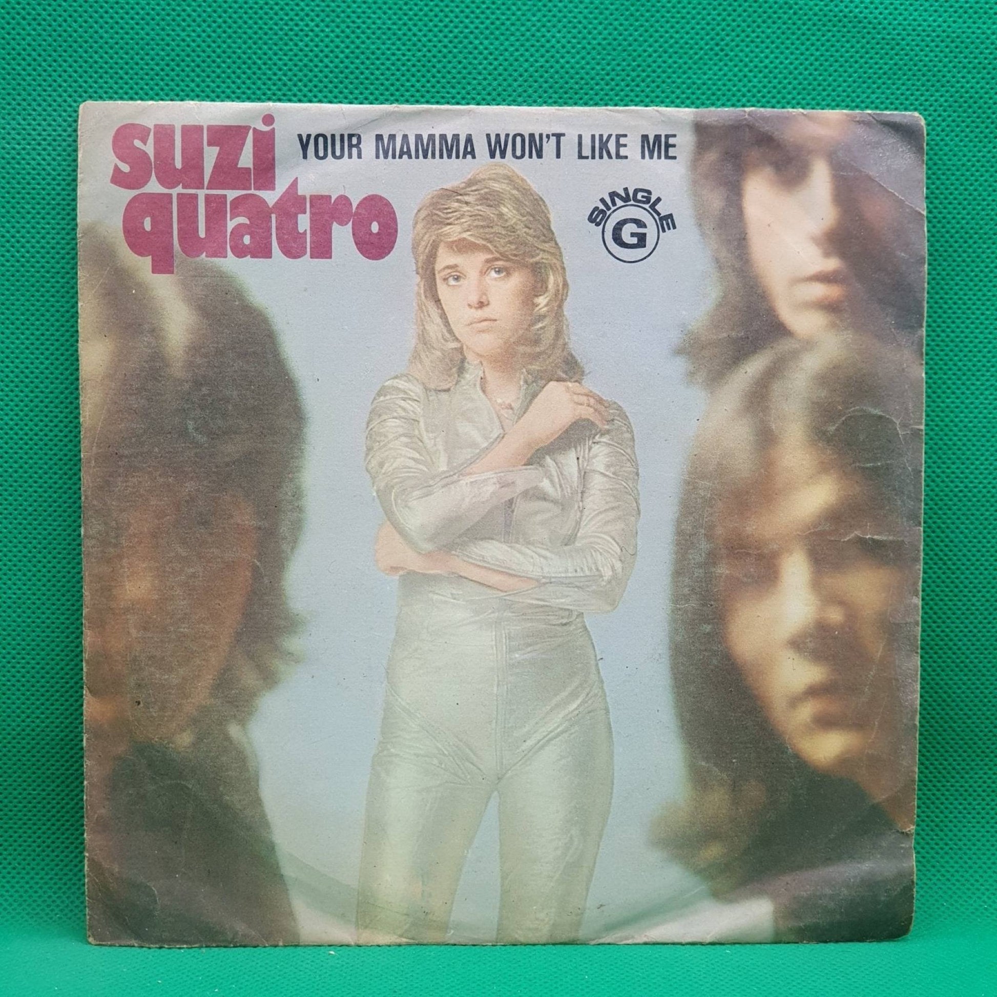 Suzi Quatro ‎– Your Mamma Won't Like Me - Vinyl Store Online
