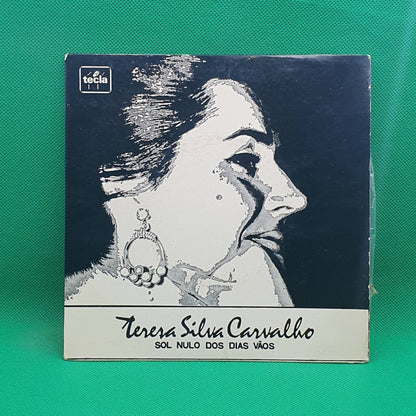 Teresa Silva Carvalho ‎– Sol Nulo Dos Dias Vãos - Vinyl Store Online