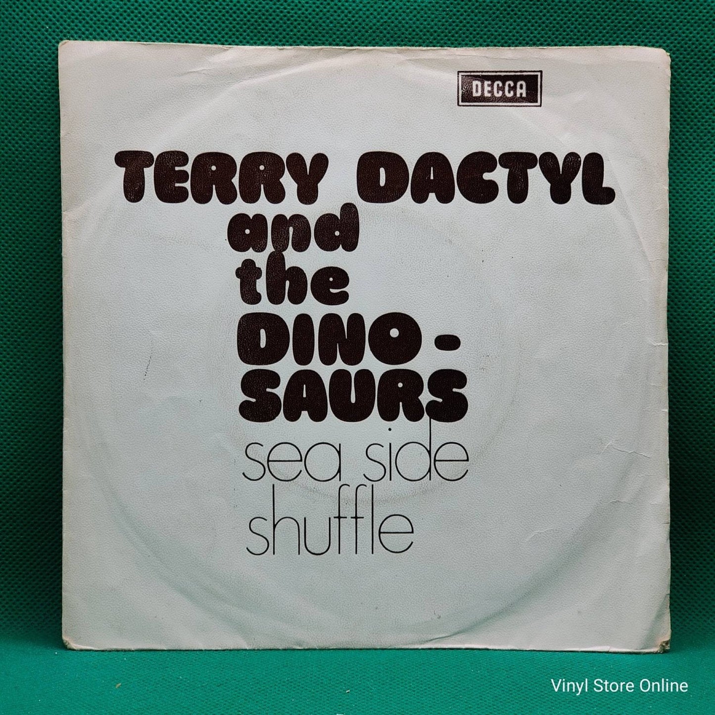 Terry Dactyl And The Dinosaurs ‎– Sea Side Shuffle - Vinyl Store Online