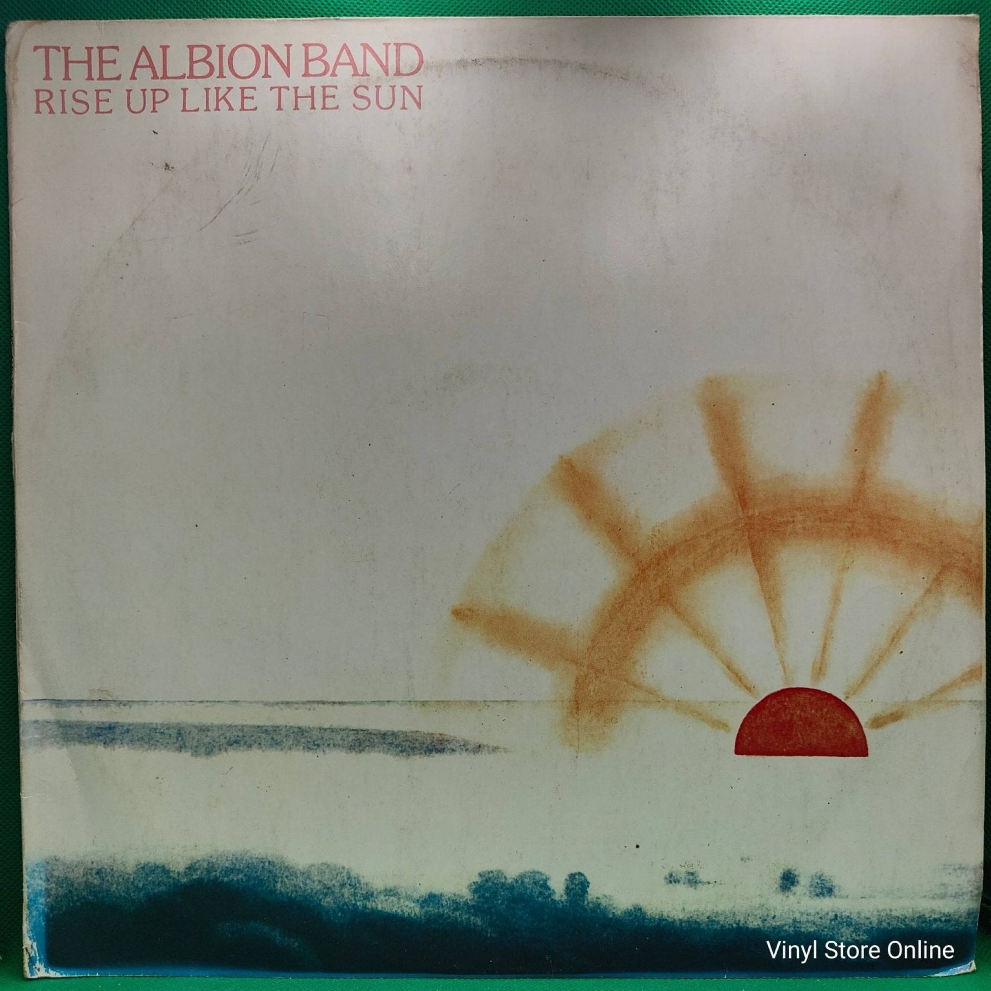The Albion Band ‎– Rise Up Like The Sun - Vinyl Store Online