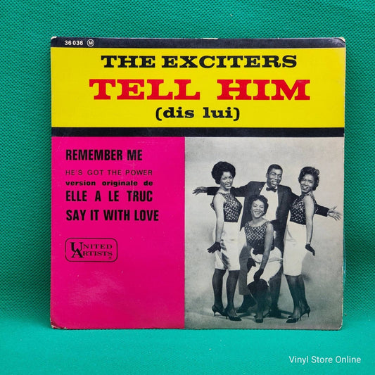 The Exciters ‎– Tell Him = Dis Lui - Vinyl Store Online