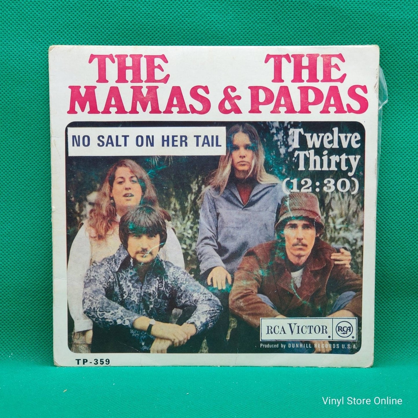 The Mamas & The Papas ‎– No Salt On Her Tail / Twelve Thirty - Vinyl Store Online