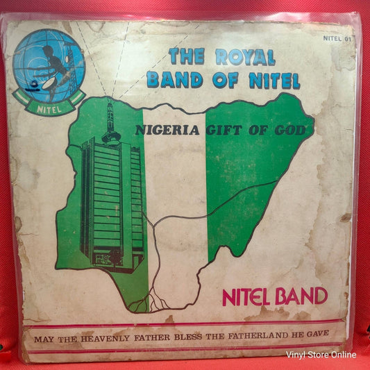 The Nitel Royal Band ‎– Nigeria Gift Of God - Vinyl Store Online