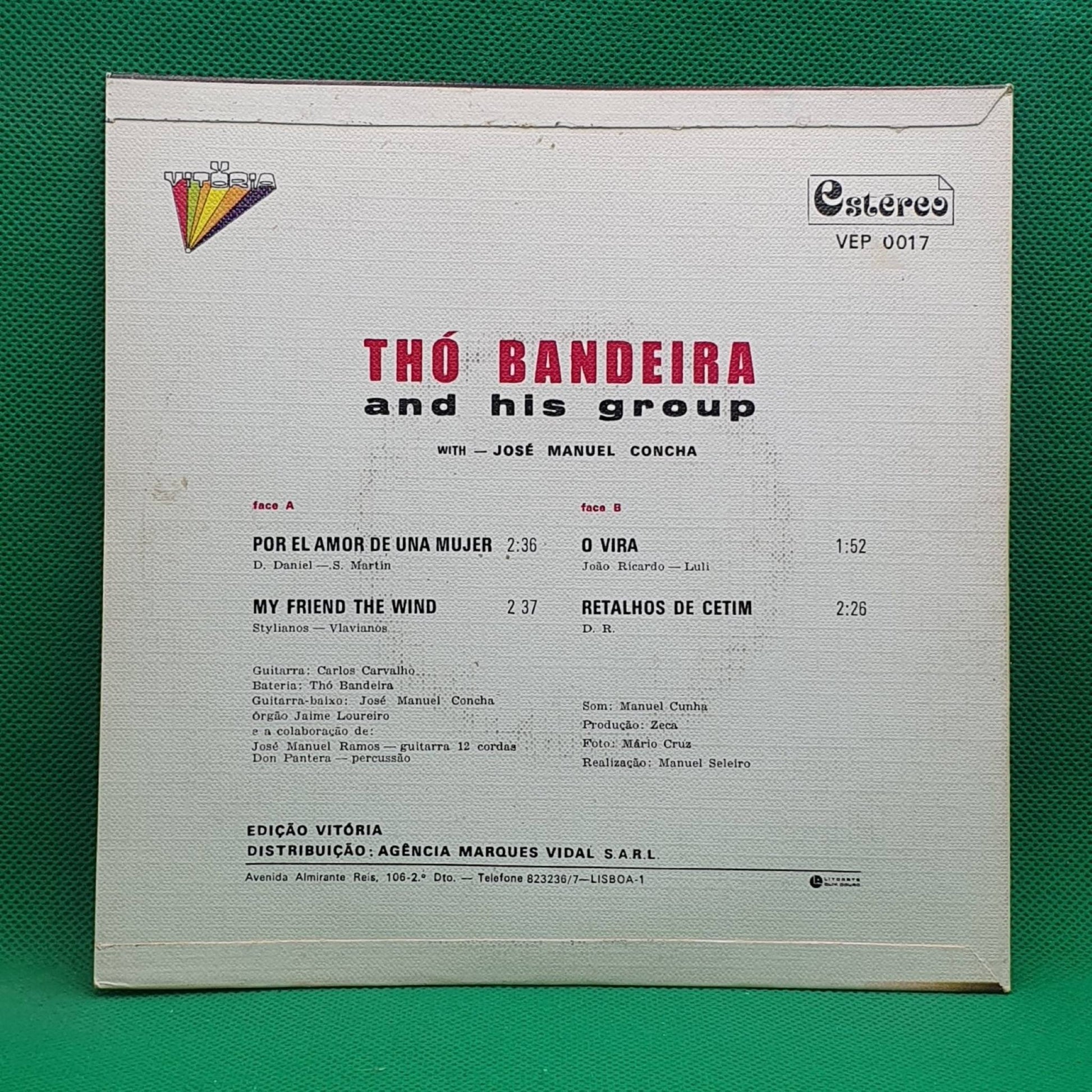 Thó Bandeira And His Group With José Manuel Concha ‎– My Friend The Wind / Vira - Vinyl Store Online