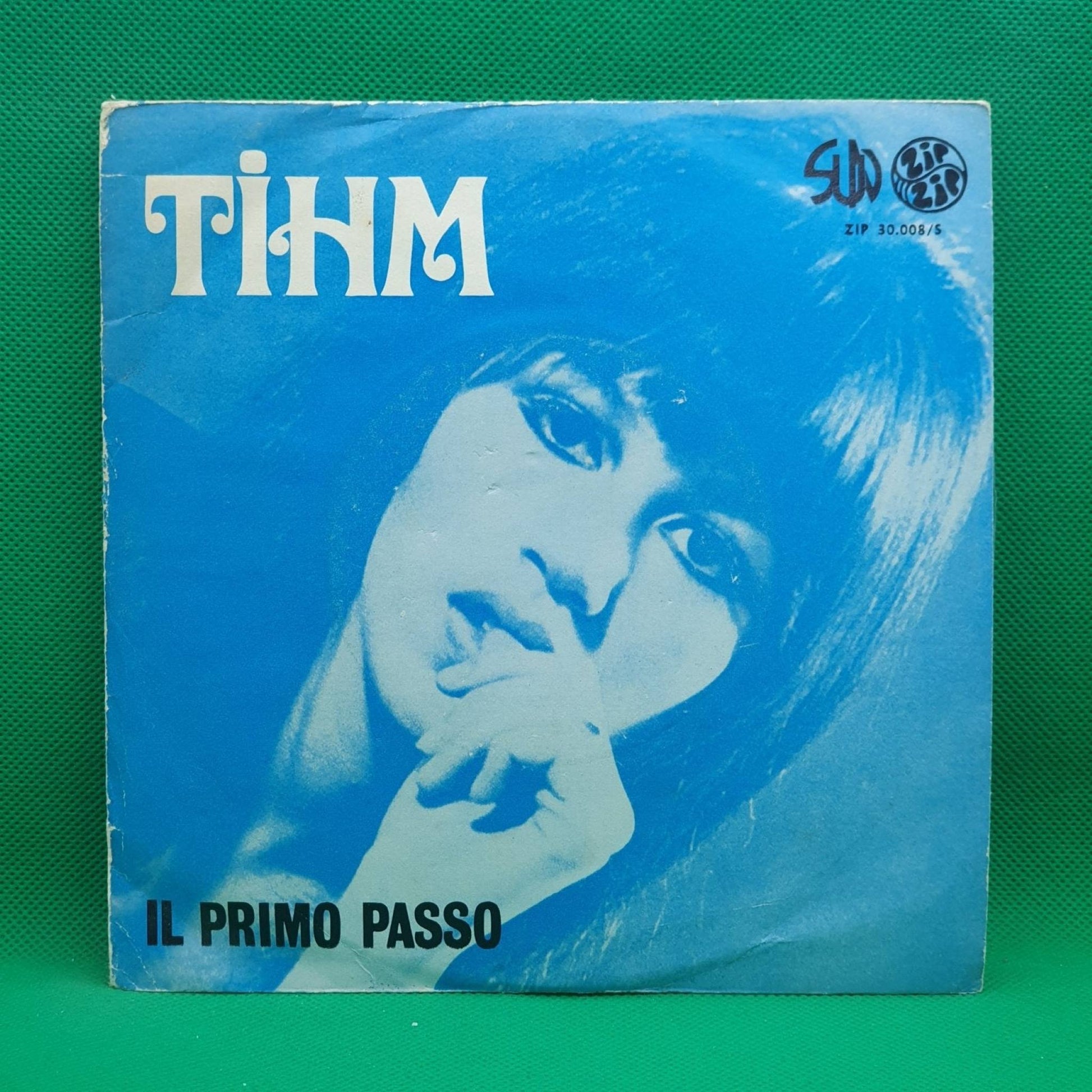 Tihm ‎– Il Primo Passo / Sentimentale - Vinyl Store Online