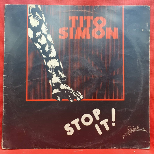 Tito Simon ‎– Stop It! - Vinyl Store Online