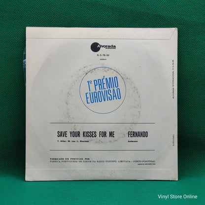 Unknown Artist ‎– Save Your Kisses For Me / Fernando - Vinyl Store Online