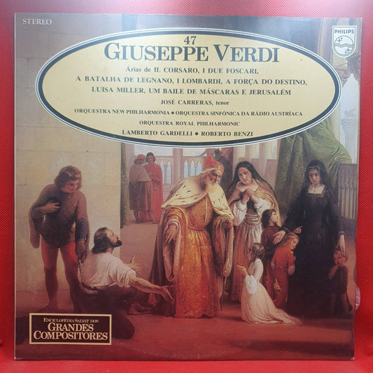 Verdi, , Lamberto Gardelli, Orquestra Royal Philharmonic, Roberto Benzi, José Carreras ‎– Árias De Il Corsaro, I Due Foscari, La Battaglia Di Legnano, I Lombardi, A Força Do Destino, Luisa Miller, Um Baile De Máscaras E Jerusalém - Vinyl Store Online