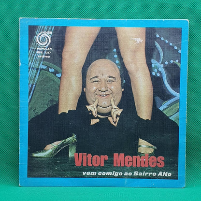 Vitor Mendes ‎– Vem Comigo Ao Bairro Alto - Vinyl Store Online