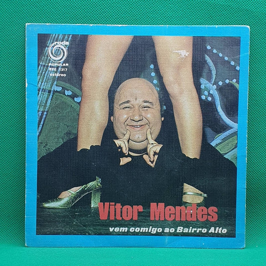 Vitor Mendes ‎– Vem Comigo Ao Bairro Alto - Vinyl Store Online