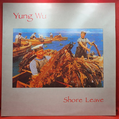 Yung Wu ‎– Shore Leave - Vinyl Store Online