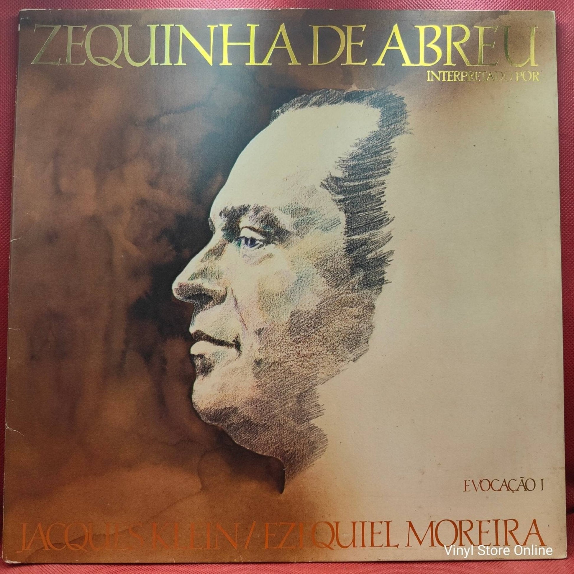 Zequinha De Abreu, Jacques Klein, Ezequiel Moreira ‎– Evocação I - Vinyl Store Online